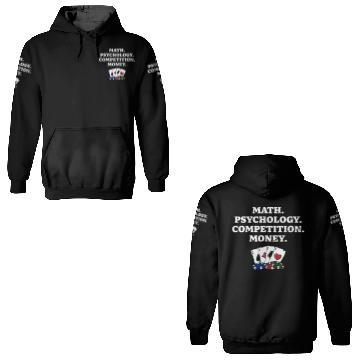 Discover Math Psychology Competition Money Gambler Poker 3D Hoodies