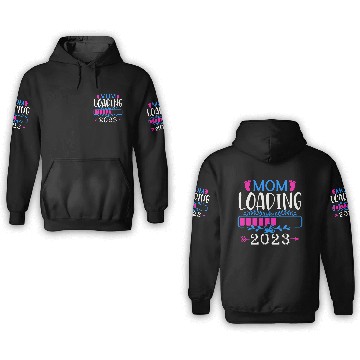 Discover Mom Loading 2023, Mom-to-be 2023 3D Hoodies