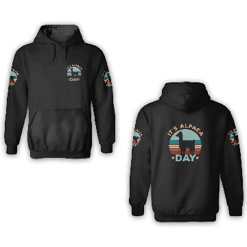 Discover It's Alpaca Day Llama Alpaca Whisperer Farm Animal 3D Hoodies