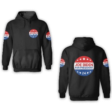 Discover Joe Biden For President 24 3D Hoodies