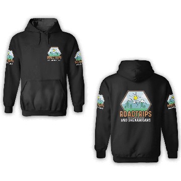 Discover Road Trip Shenanigans Nature Lover And Explorer Gi 3D Hoodies