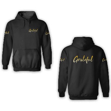 Discover Grateful - Gold FINAL 1 3D Hoodies