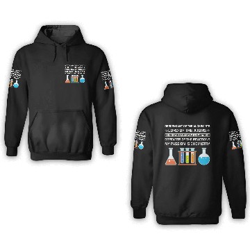 Discover Chemistry Chemist Alchemists Alchemy Chemical 3D Hoodies