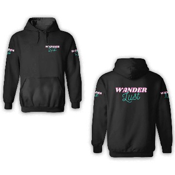 Discover Wanderlust 3D Hoodies