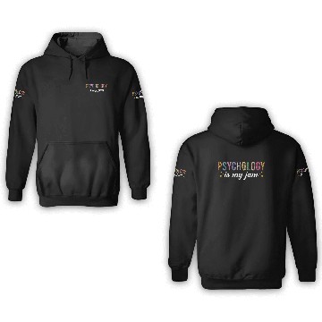 Discover Psychology is my Jam 3D Hoodies