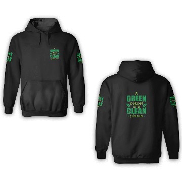 Discover A green Planet is a Clean Planet Nature 3D Hoodies