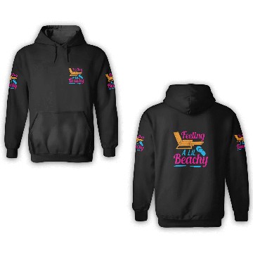 Discover Feeling A LiL Salty with Summer Clothes 3D Hoodies