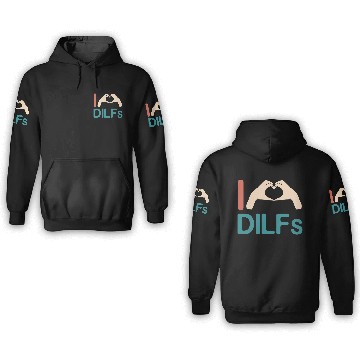 Discover I Love Dilfs Vintage Funny Gift for Incredibly 3D Hoodies
