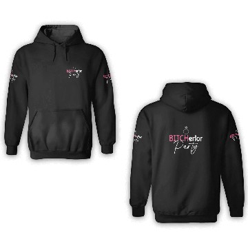 Discover Bitcherlor Party - Bachelorette Party Bride Squad 3D Hoodies