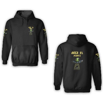 Discover Area 51 Party - Alien Party 3D Hoodies