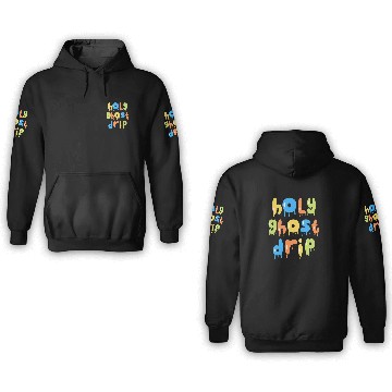 Discover Holy Ghost Drip 3D Hoodies