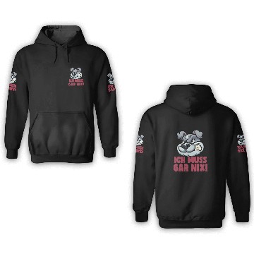 Discover I don't have to relax at all, Great Dane dog lover 3D Hoodies