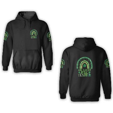 Discover Rainbow Saint Patrick Day Clover Lucky Teacher 3D Hoodies
