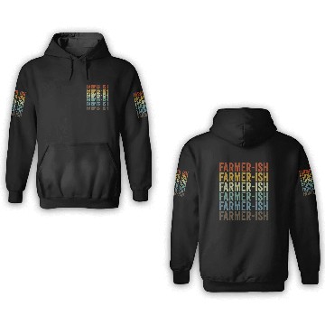 Discover Farmer-ish Farmer Homesteading 3D Hoodies
