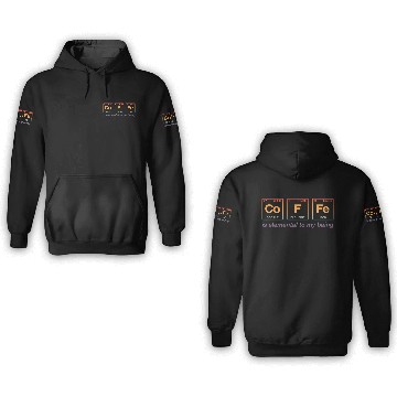 Discover COFFEE - with elements of the periodic table 3D Hoodies