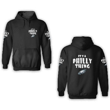 Discover it's a philly thing 3D Hoodies