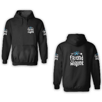 Discover Friend Of A Warrior Support Team Prostate Cancer 3D Hoodies