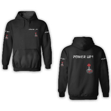 Discover POWER UP! Unisex GYM and Gaming design 3D Hoodies
