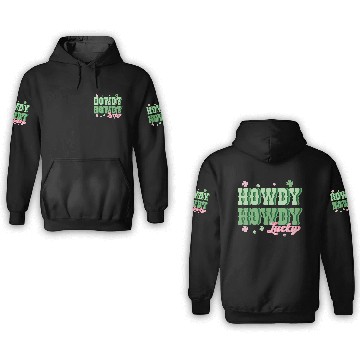 Discover Howdy lucky 3D Hoodies