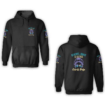 Discover Beaches Booze Besties Girls Trip Spring Break 3D Hoodies
