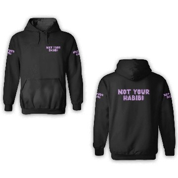 Discover not your habibi 3D Hoodies