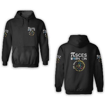 Discover Pi Day Birthday Baby Born on Pi Day Pisces 3D Hoodies