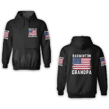 Discover Badminton Grandpa American Flag July 3D Hoodies