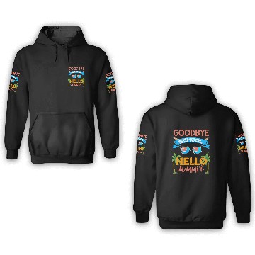 Discover Last Day of School Goodbye School Hello Summer 3D Hoodies