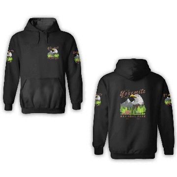 Discover Yosemite National Park 3D Hoodies