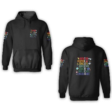 Discover Mentor Inspire Educate Inspired Teacher Life Back 3D Hoodies