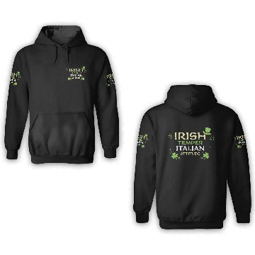 Discover Irish Temper Italian Attitude 3D Hoodies