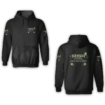 Discover Irish cheer, Irish exhilaration 3D Hoodies