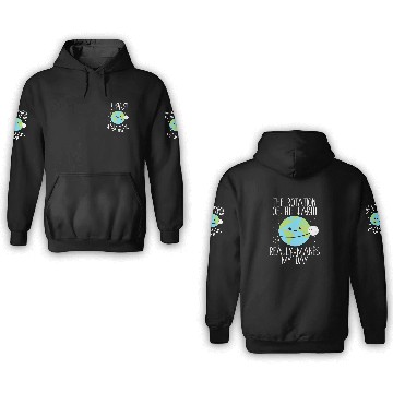 Discover Rotation of the Earth Day Funny Science Teacher 3D Hoodies