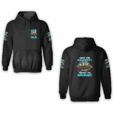 Discover Save the Rain Forest Wildlife protected species 3D Hoodies