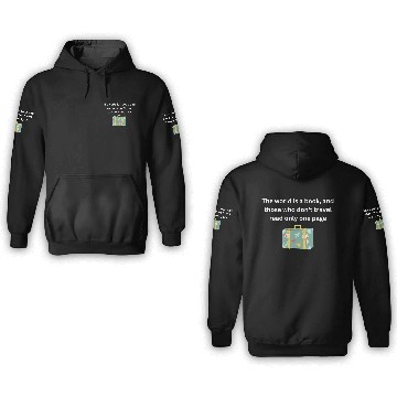 Discover The world is a book 3D Hoodies