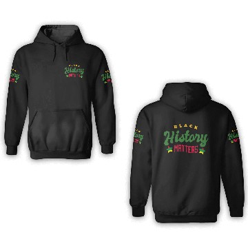 Discover Black History Month 12 3D Hoodies