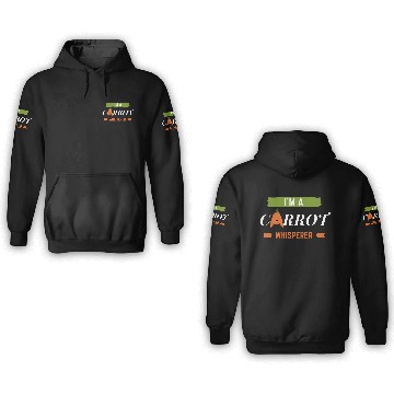Discover Im a carrot whisperer 3D Hoodies