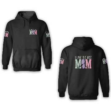 Discover Motherhood Mommy Best Mom Ever Mama Mothers Day 3D Hoodies