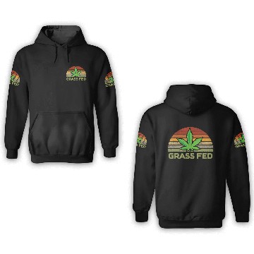 Discover Grass Fed Hemp Farmer Weed Cannabis Marijuana 3D Hoodies