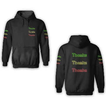 Discover Thanks 3D Hoodies very thank you thank you synonym