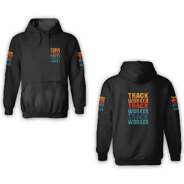Discover Awesome Track Worker Lettering Design 3D Hoodies