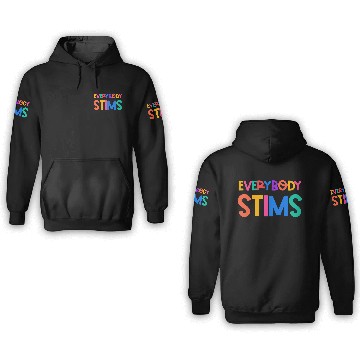 Discover Everybody Stims Autism Special Ed Teacher Social 3D Hoodies