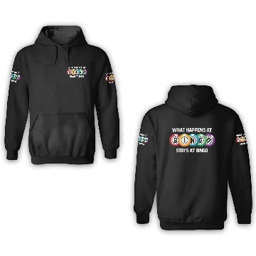 Discover What Happens At Bingo Stays At Bingo Lucky Bingo 3D Hoodies