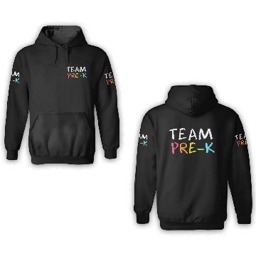 Discover Team Pre K Teacher Back To School Top 3D Hoodies