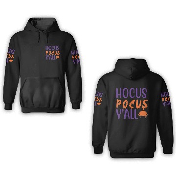 Discover Hocus Pocus Y all Halloween Costumes For Women 3D Hoodies