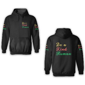 Discover Be A Kind Human boy 3D Hoodies