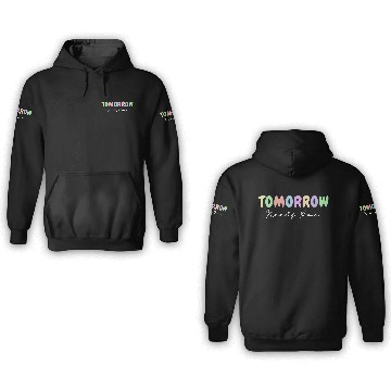 Discover Tomorrow Needs You 3D Hoodies