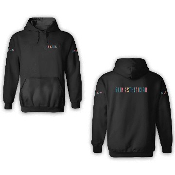 Discover in Esthetician in Esthetician 3D Hoodies