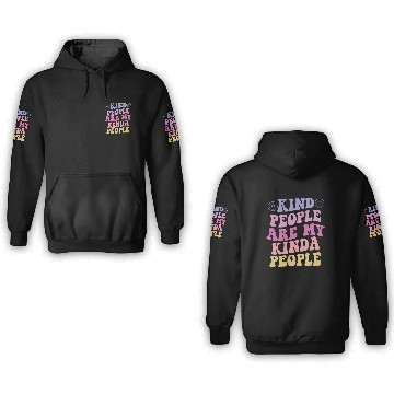 Discover Kind People Are My Kinda People Aesthetic 3D Hoodies