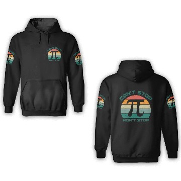 Discover cant stop wont stop pi day 80s 3D Hoodies